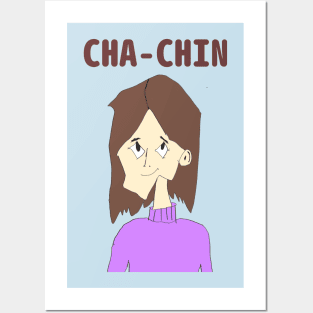 CHA - CHIN Posters and Art